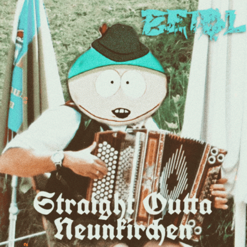 Straight Outta Neunkirchen